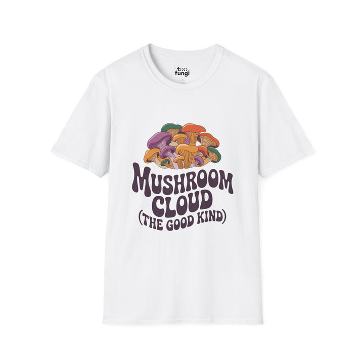 Mushroom Cloud The Good Kind Retro T-Shirt