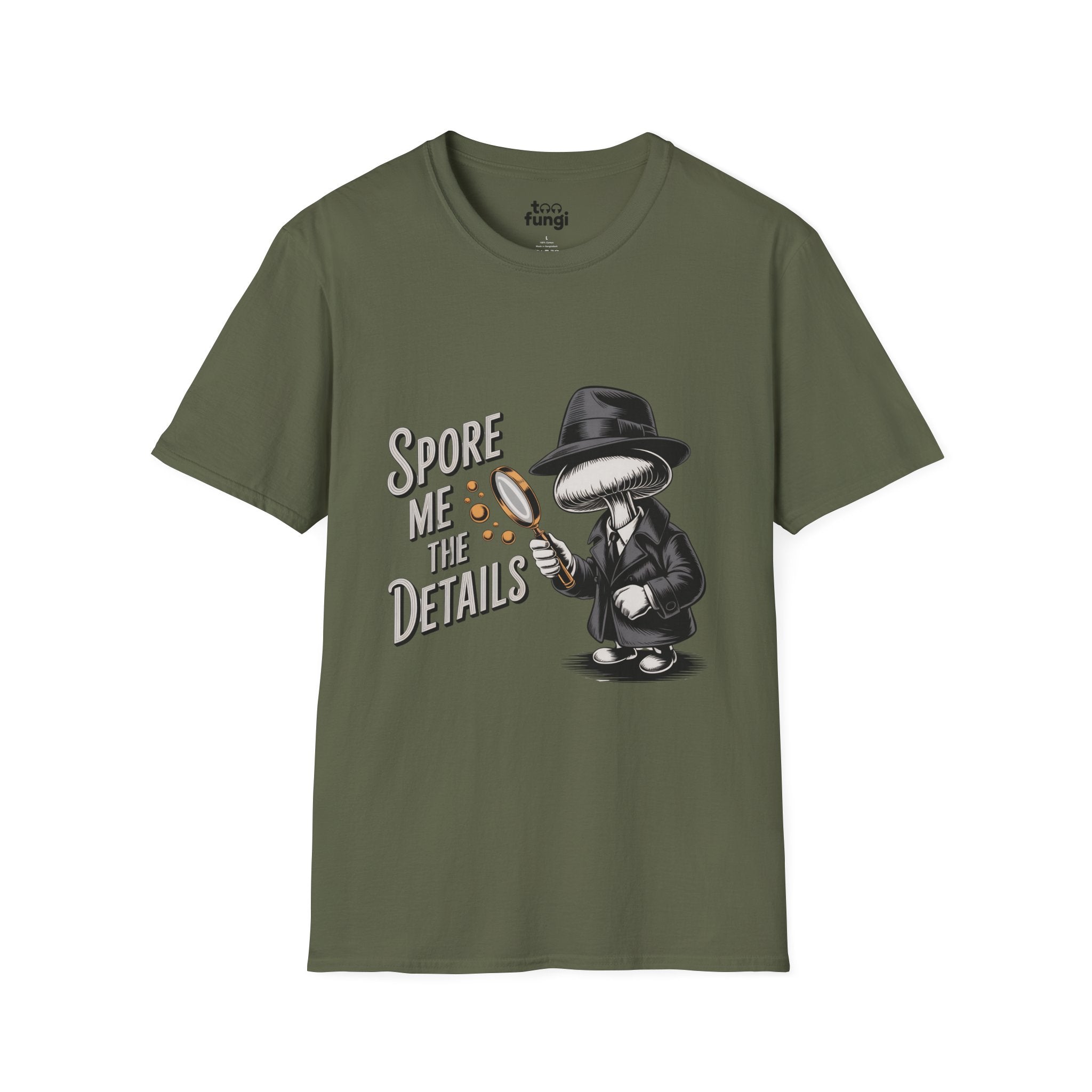 Spore Me The Details Mushroom Detective T-Shirt
