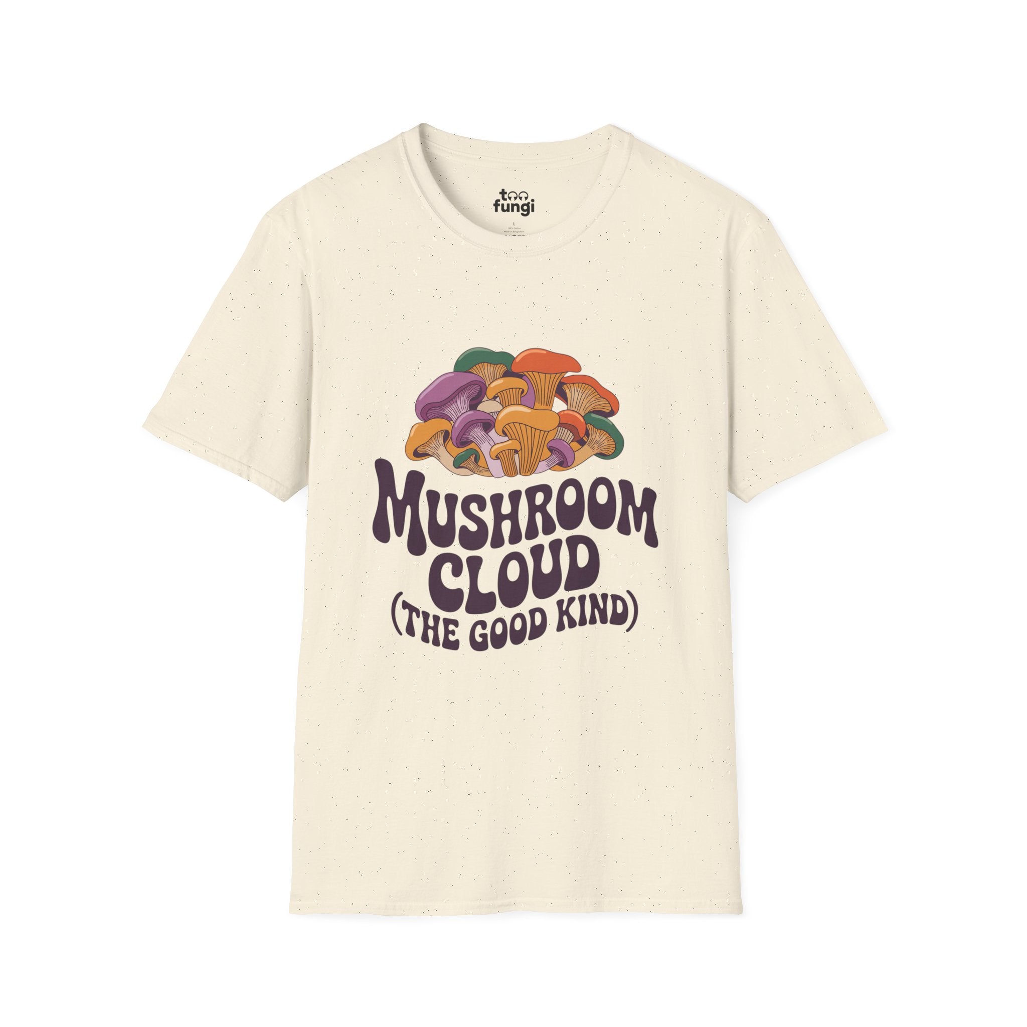 Mushroom Cloud The Good Kind Retro T-Shirt